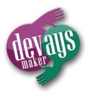 Devays maker